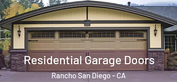  Residential Garage Doors Rancho San Diego - CA