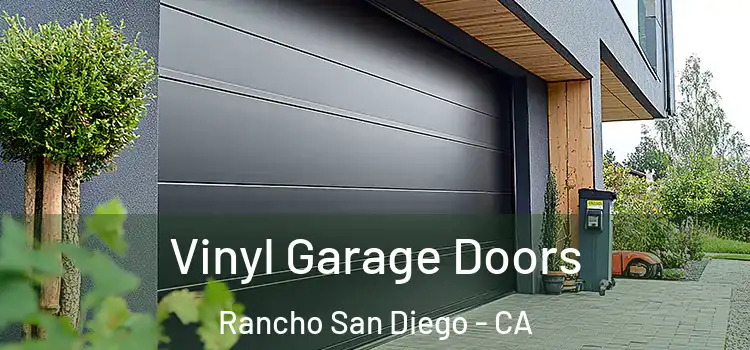  Vinyl Garage Doors Rancho San Diego - CA